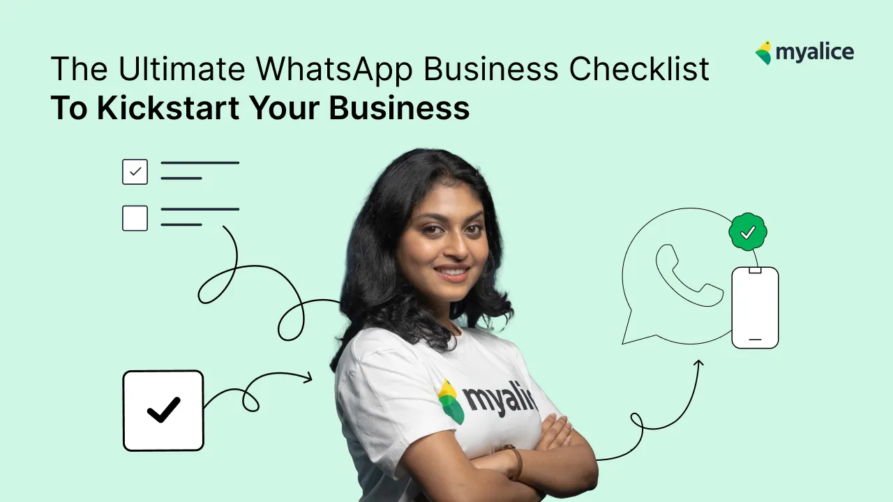 The Ultimate WhatsApp Business Checklist To Kickstart Your Business